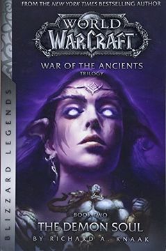 portada Warcraft: War of the Ancients Book Two: The Demon Soul (Warcraft: Blizzard Legends) 