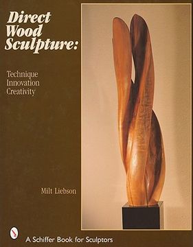 portada direct wood sculpture: technique - innovation - creativity
