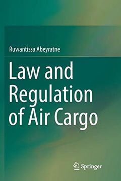portada Law and Regulation of air Cargo (en Inglés)