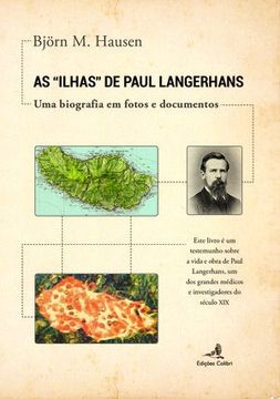 portada As Ilhas de Paul Langerhans - Uma biografia em fotos e documentos