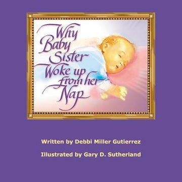 portada why baby sister woke up from her nap (in English)