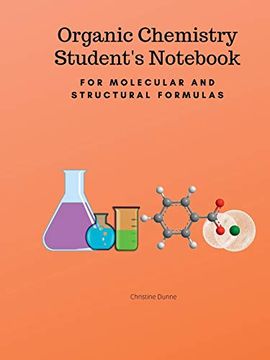 portada Organic Chemistry Student's Not-For Molecular and Structural Formulas (en Inglés)