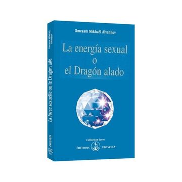 portada La Energía Sexual o el Dragón Alado (in Spanish)