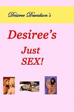 portada desiree's just sex! (in English)