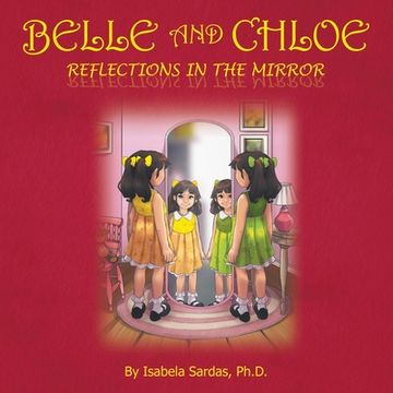 portada Belle and Chloe - Reflections In The Mirror (in English)