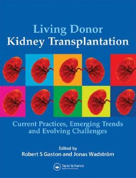 portada Living Donor Kidney Transplantation: Current Practices, Emerging Trends and Evolving Challenges (en Inglés)