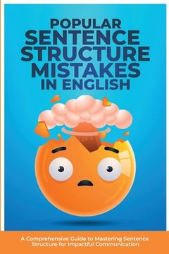 portada Popular Sentence Structure Mistakes in English (en Inglés)