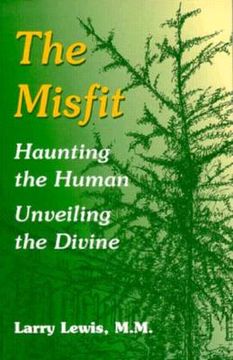 portada the misfit: haunting the human--unveiling the divine (en Inglés)