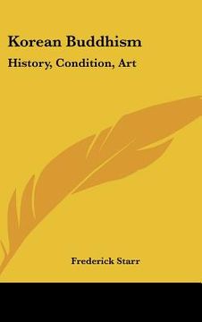 portada korean buddhism: history, condition, art: three lectures (1918) (en Inglés)