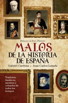 portada Los Malos más Malvados de la Historia de España (in Spanish)