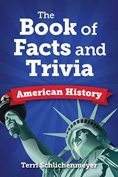portada The Book of Facts and Trivia: American History (en Inglés)