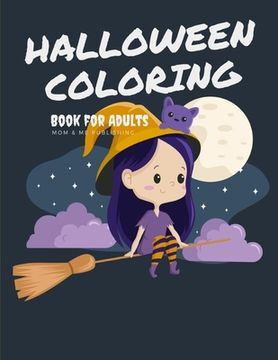 portada Halloween Coloring Book for Adults: Activity pages for kids ages 4-8 with the funny ghost Images (en Inglés)
