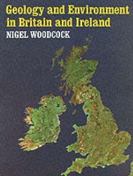 portada Geology and Environment in Britain and Ireland