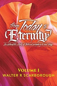 portada From Today to Eternity: Vol 1 (en Inglés)