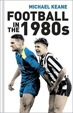 portada Football in the 1980s (Hardback) (en Inglés)