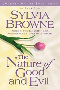 portada The Nature of Good and Evil (Journey of the Soul) (en Inglés)
