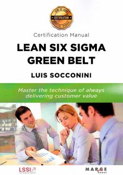 portada Lean six Sigma Green Belt. Certification Manual (en Inglés)
