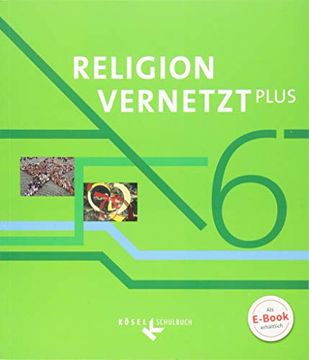 portada Religion Vernetzt Plus: 6. Schuljahr - Schülerbuch (in German)