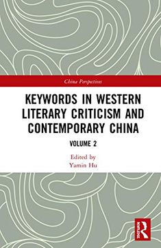 portada Keywords in Western Literary Criticism and Contemporary China: Volume 2 (China Perspectives) 