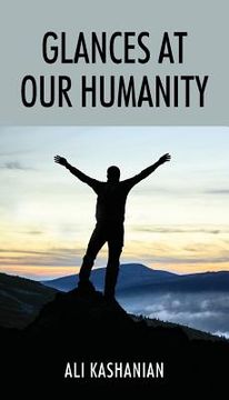 portada Glances at Our Humanity (en Inglés)