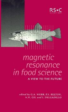 portada Magnetic Resonance in Food Science: A View to the Future (Special Publications) (en Inglés)