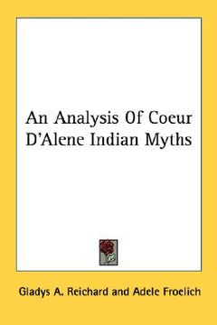 portada an analysis of coeur d'alene indian myths (en Inglés)