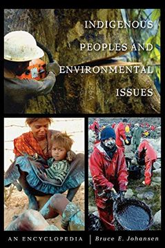 portada Indigenous Peoples and Environmental Issues: An Encyclopedia (in English)