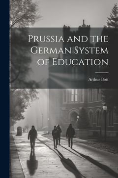 portada Prussia and the German System of Education (en Inglés)