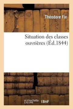 portada Situation Des Classes Ouvrières (in French)