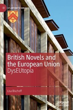 portada British Novels and the European Union: Dyseutopia (en Inglés)