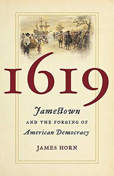 portada 1619: Jamestown and the Forging of American Democracy (en Inglés)
