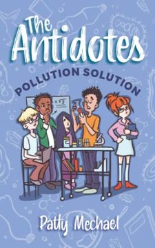 portada The Antidotes: Pollution Solution (en Inglés)