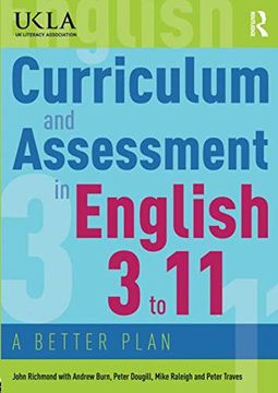 portada Curriculum and Assessment in English 3 to 11: A Better Plan (en Inglés)