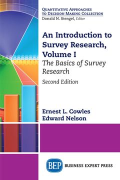 portada An Introduction to Survey Research, Volume I: The Basics of Survey Research (en Inglés)