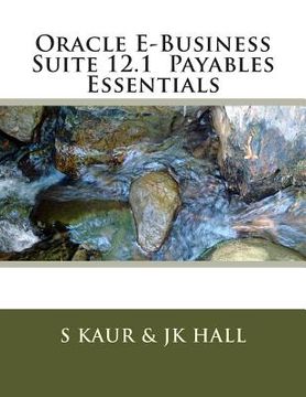 portada Oracle E-Business Suite 12.1 Payables Essentials (in English)