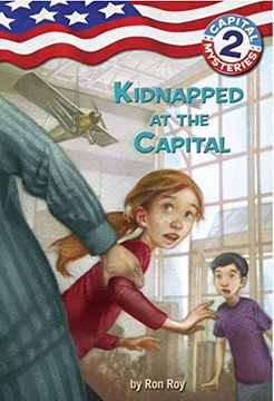 portada Capital Mysteries #2: Kidnapped at the Capital (en Inglés)
