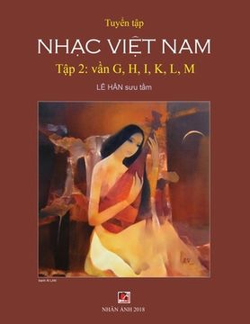 portada Tuyển T p Nhạc Vi t Nam (T p 2) (G, H, K, L, M) (en Vietnamita)
