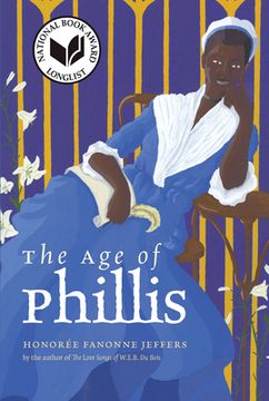 portada The age of Phillis (Wesleyan Poetry Series) (in English)