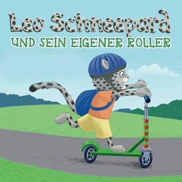 portada Leo Schneepard und sein eigener Roller (Taschenbuch): Leo Schneepard und sein eigener Roller (Taschenbuch)