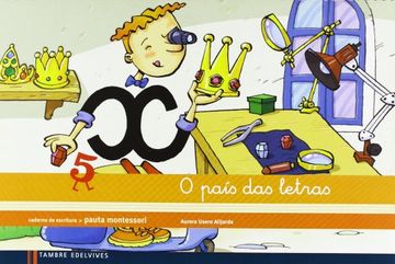 portada Caderno de Escritura Pauta Montessori 5: O País das Letras (en Gallego)
