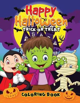 portada Happy Halloween Coloring Book: Easy and Fun Activity Book for Kids (en Inglés)