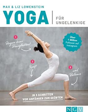 portada Yoga für Ungelenkige: In 3 Schritten vom Anfänger zum Geübten (en Alemán)