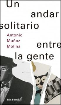 portada Un Andar Solitario Entre la Gente (in Spanish)