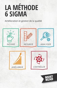 portada La Méthode 6 Sigma: Amélioration et gestion de la qualité (en Francés)