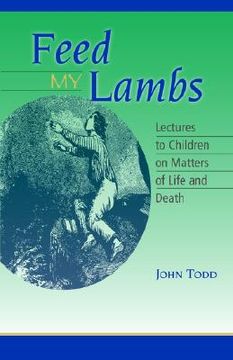 portada feed my lambs: lectures to children (en Inglés)