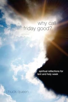 portada Why Call Friday Good? (en Inglés)