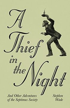 portada A Thief in the Night: And Other Adventures of the Septimus Society (en Inglés)