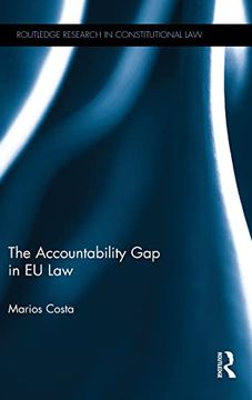 portada The Accountability gap in eu law (Routledge Research in Constitutional Law) (in English)