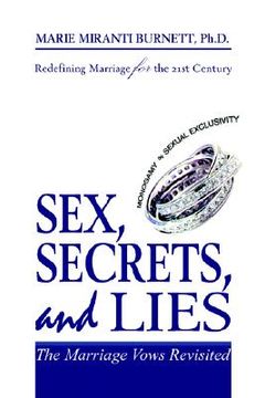 portada sex, secrets, and lies: the marriage vows revisited (en Inglés)