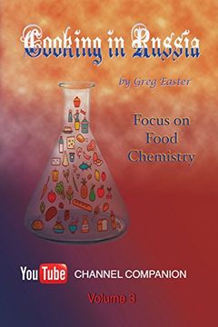portada Cooking in Russia - Volume 3: Focus on Food Chemistry (en Inglés)